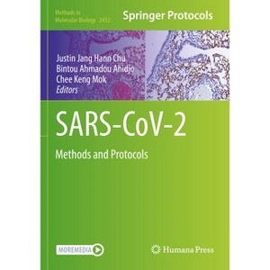 Sars-Cov-2 - (Methods in Molecular Biology) by  Justin Jang Hann Chu & Bintou Ahmadou Ahidjo & Chee Keng Mok (Paperback) - 1 of 1