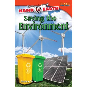 Hand to Earth - (Time for Kids(r) Informational Text) 2nd Edition by  Jessica Cohn (Paperback) - 1 of 1