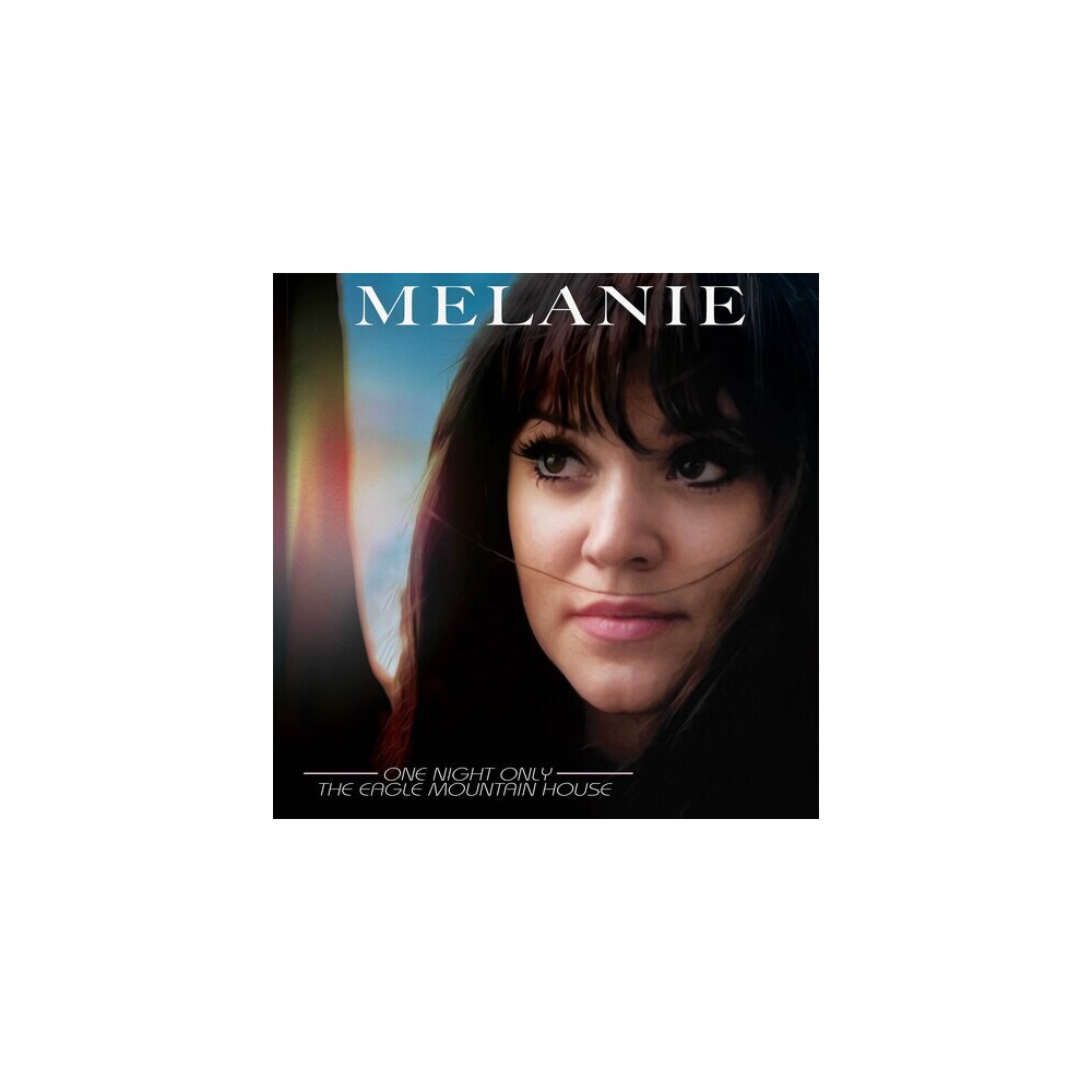 Melanie - One Night Only: Eagle Mountain House (Vinyl)