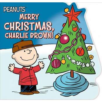 Merry Christmas, Charlie Brown! - (Peanuts) by  Charles M Schulz (Board Book)