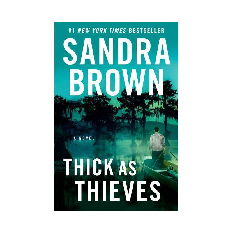 Thick as Thieves - by Sandra Brown (Paperback), 1 of 2