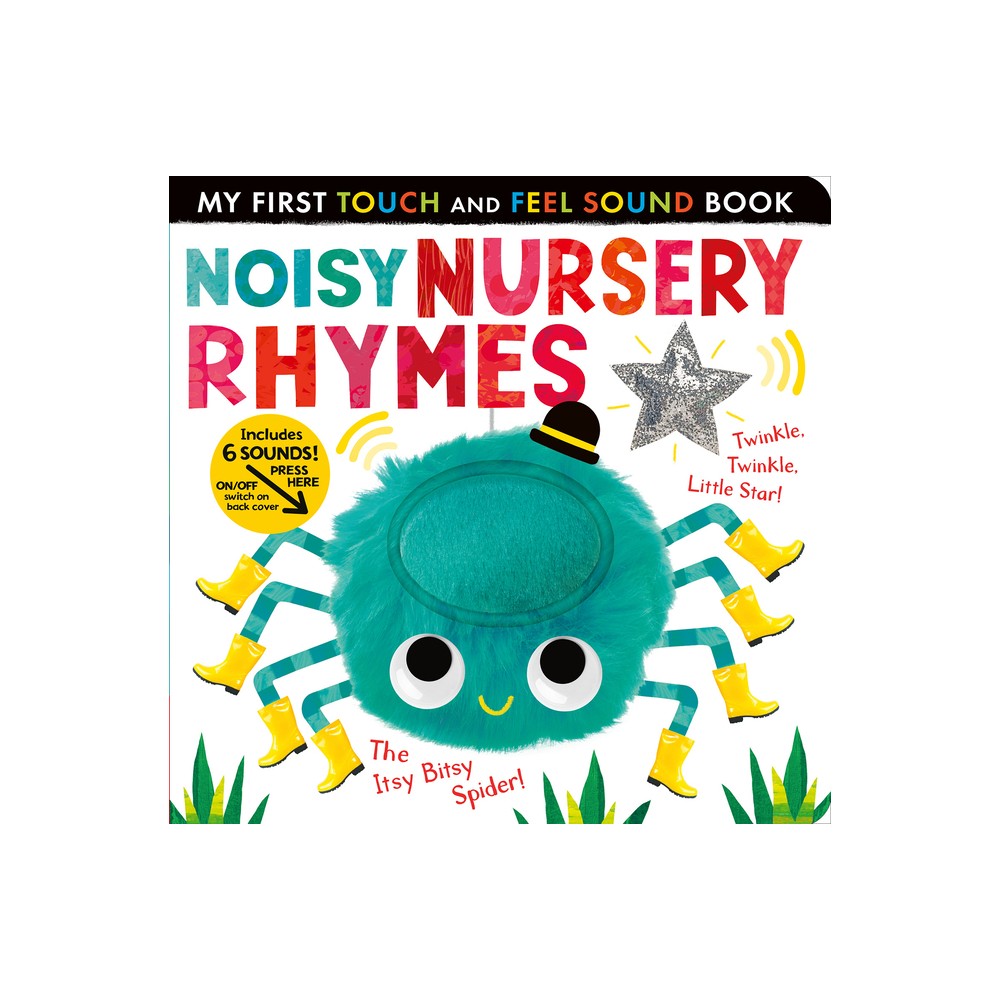 Noisy Nursery Rhymes - (My First) by Tiger Tales (Board Book)