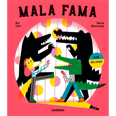 Mala Fama / Bad Reputation - by  Bel Olid (Hardcover)
