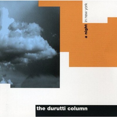 The Durutti Column - A Night In New York (CD)