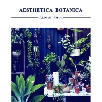 Aesthetica Botanica - by  Sandu Publications (Hardcover)