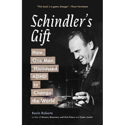 Schindler's Gift - by  Kevin J Roberts (Paperback)