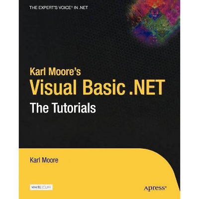 Karl Moore's Visual Basic .Net - (Paperback)