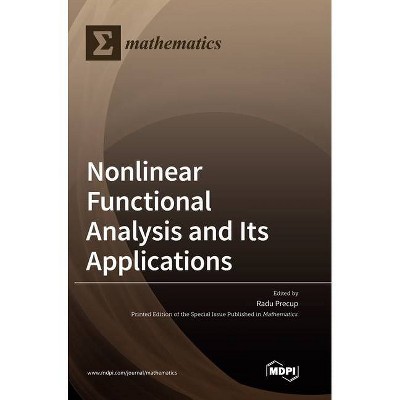 Nonlinear Functional Analysis and Its Applications - (Hardcover)