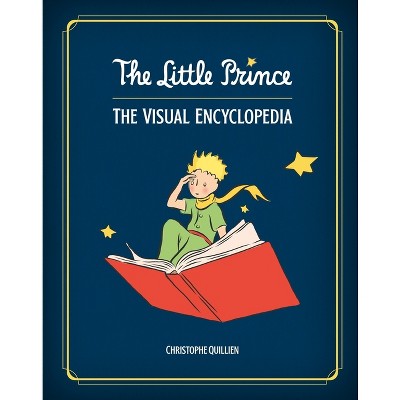 The Little Prince - by  Christophe Quillien (Hardcover)