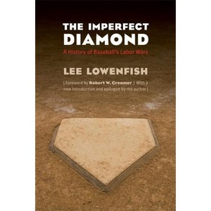 The Imperfect Diamond - by  Lee Lowenfish (Paperback) - 1 of 1