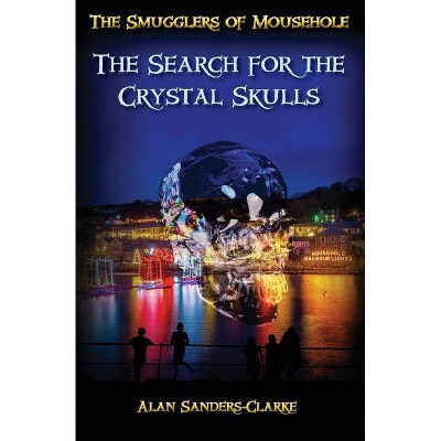 The Smugglers of Mousehole - by  Alan Sanders-Clarke (Paperback)