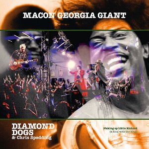 Diamond Dogs & Chris Spedding - Macon Georgia Giants - 1 of 1