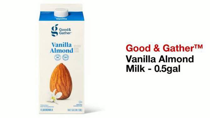 Vanilla Almond Milk - 0.5gal - Good &#38; Gather&#8482;, 2 of 5, play video