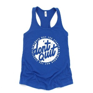 Simply Sage Market Women's Don't Quit Racerback Tank - 1 of 4