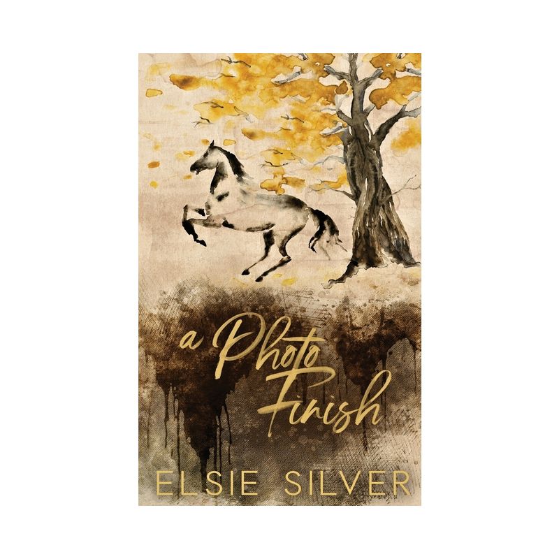 A Photo Finish (Special Edition) - (Gold Rush Ranch) by  Elsie Silver (Paperback), 1 of 2
