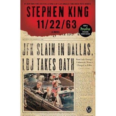 11/22/63: A Novel (Paperback) by Stephen King