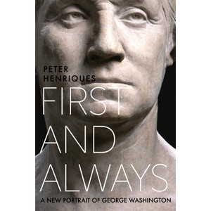 First and Always - by  Peter R Henriques (Hardcover) - 1 of 1