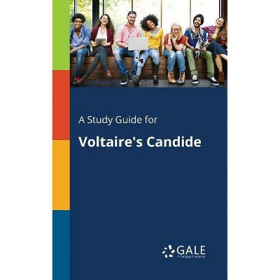 A Study Guide for Voltaire's Candide - by  Cengage Learning Gale (Paperback)