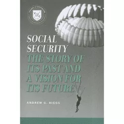 Social Security - (Values and Capitalism) by  Andrew G Biggs (Paperback)