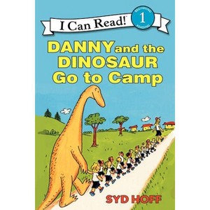 Danny and the Dinosaur Go to Camp - (I Can Read Level 1) by  Syd Hoff (Paperback) - 1 of 1