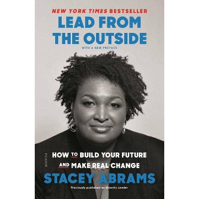 Lead from the Outside - by  Stacey Abrams (Paperback)