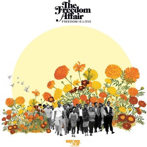 Freedom Affair - Freedom Is Love (Vinyl) - 1 of 1