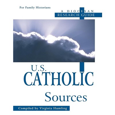 U.S. Catholic Sources - (Paperback)
