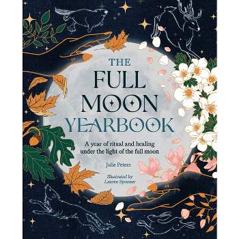 The Full Moon Yearbook - by  Julie Peters (Paperback)