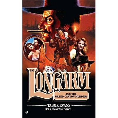  Longarm #399 - by  Tabor Evans (Paperback) 