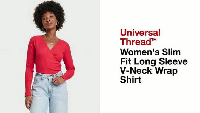 Women's Slim Fit Long Sleeve V-Neck Wrap Shirt - Universal Thread™, 2 of 9, play video