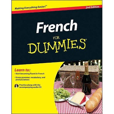 French for Dummies - (For Dummies) 2nd Edition by  Zoe Erotopoulos & Dodi-Katrin Schmidt & Michelle M Williams & Dominique Wenzel