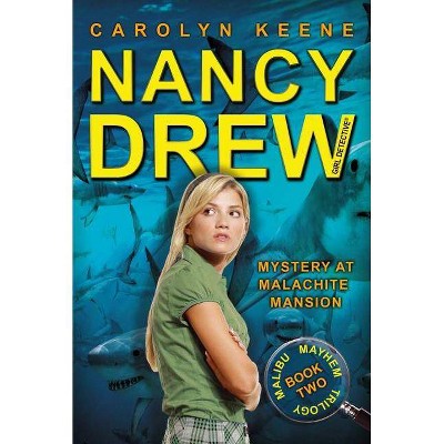 Mystery at Malachite Mansion, 46 - (Nancy Drew (All New) Girl Detective) by  Carolyn Keene (Paperback)