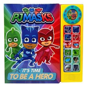 PJ Masks - It's Time To Be A Hero Custom Frame Sound Board Book - by Phoenix (Hardcover) - 1 of 4