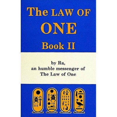 The Law of One, Book II - by  Elkins Rueckert & McCarty (Paperback)