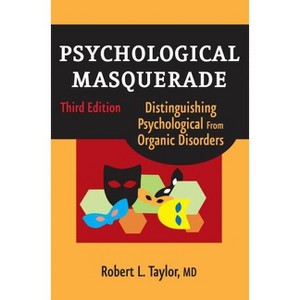 Psychological Masquerade, Third Edition - 3rd Edition by  Robert L Taylor (Paperback) - 1 of 1