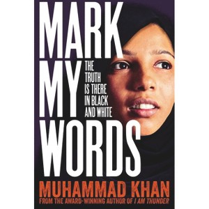 Mark My Words - by  Muhammad Khan (Paperback) - 1 of 1