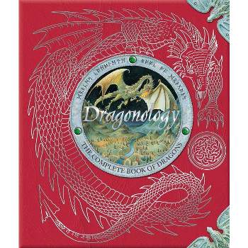 Dr. Ernest Drake's Dragonology (Illustrated) (Hardcover) by Ernest Drake