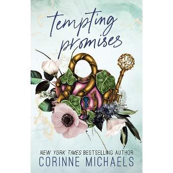 Tempting Promises - by  Corinne Michaels (Paperback)