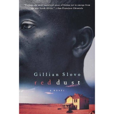 Red Dust - by  Gillian Slovo (Paperback)