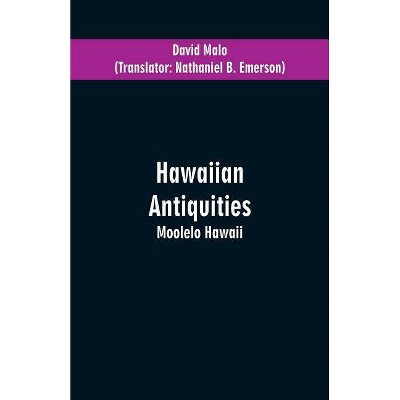Hawaiian Antiquities - by  David Malo (Paperback)