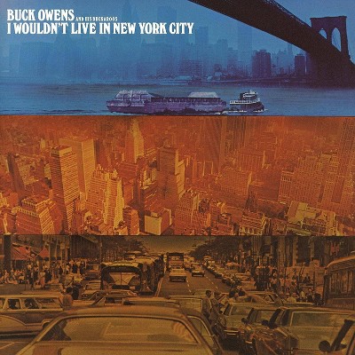 Owens Buck  & His Bu - I Wouldn?T Live In New York City (CD)