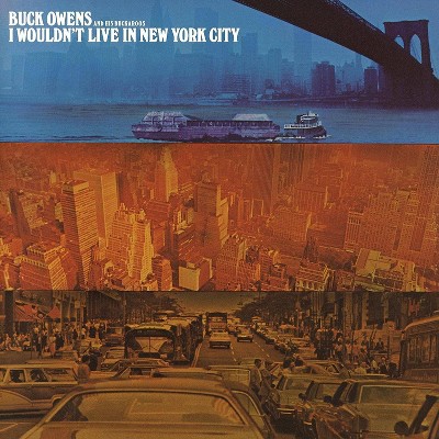 Owens Buck  & His Bu - I Wouldn?T Live In New York City (CD)