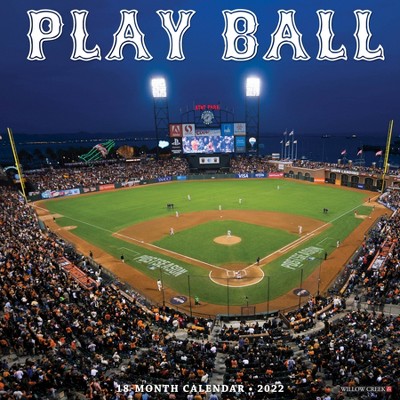 2022 Wall Calendar Play Ball - Willow Creek Press