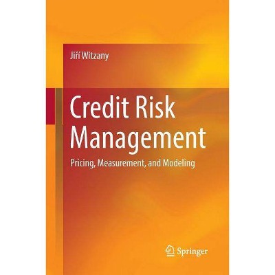 Credit Risk Management - by  Ji&#345 & í Witzany (Paperback)