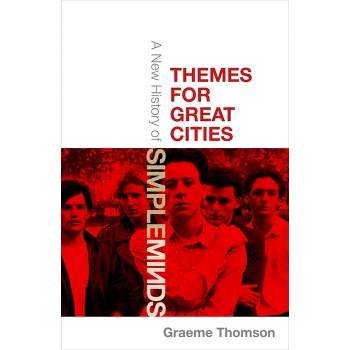 Themes for Great Cities - by  Graeme Thomson (Hardcover)