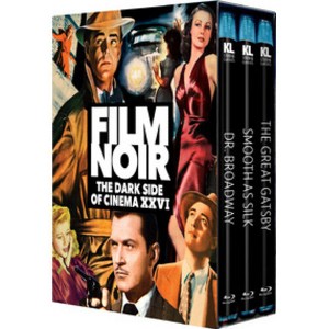 Film Noir: The Dark Side of Cinema XXVI (Dr. Broadway / Smooth As Silk / The Great Gatsby) (Blu-ray) - 1 of 1