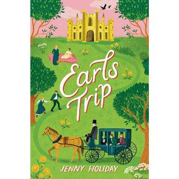 Earls Trip - by  Jenny Holiday (Paperback)