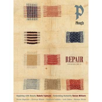 Plough Quarterly No. 38 - Repair - (Paperback)