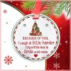 Elegant Chef Family Friends Love Gifts Christmas Ornament- Because of You I Laugh A Little Harder Cry A Little Less & Smile A Lot More - 2 of 4