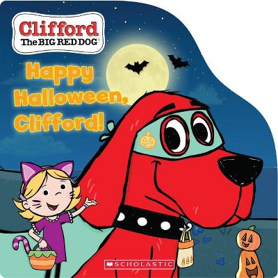 Happy Halloween, Clifford! - (Board Book)